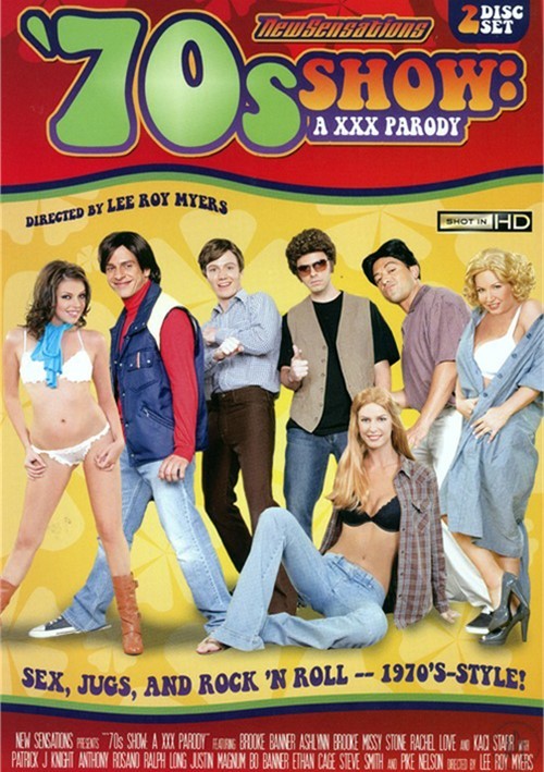 ’70’s Show: A XXX Parody