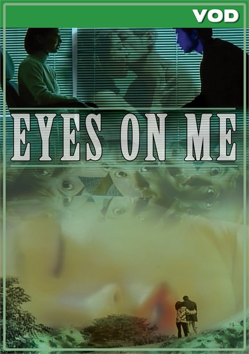 Eyes On Me