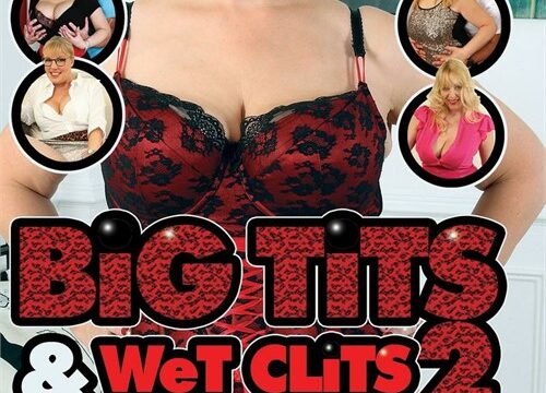 Big Tits & Wet Clits 2