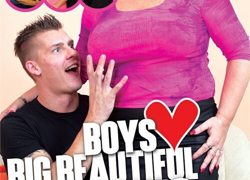 Boys Love Big Beautiful Grannies