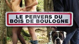 Le Pervers Du Bois De Boulogne