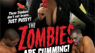 The Zombies Are Cumming!