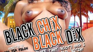 Black Chix Black Dix