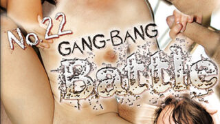 Gang-Bang Battle 22