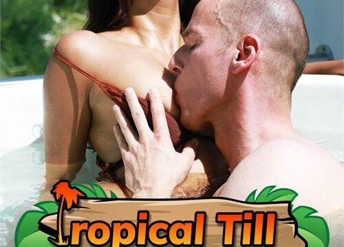 Tropical Till – Heisse Ficks In Mexiko