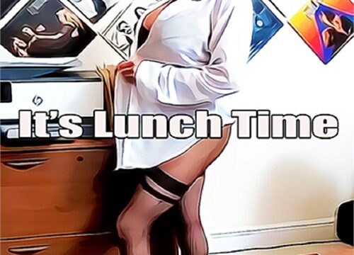 It’s Lunch Time