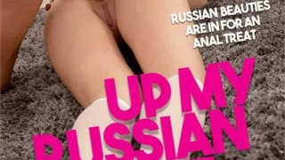 Up My Russian Ass 3