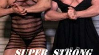 Super Strong Muscle Girlz