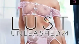 Lust Unleashed 24